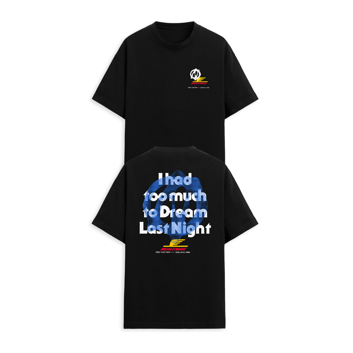 NGHTMRE - 2 Much 2 Dream Tee